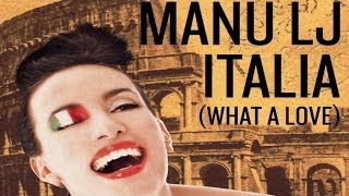 Manu Lj - Italia (Original Extended)