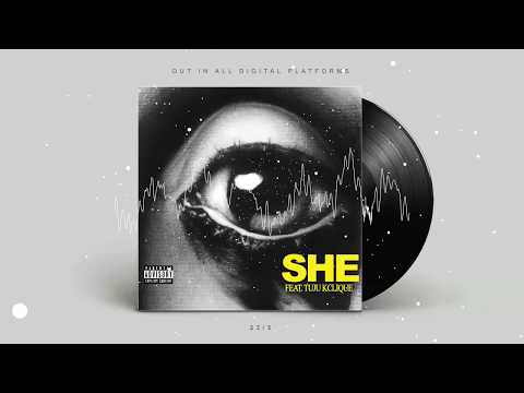 Pele L. -  SHE  feat. Tuju K-Clique (Official Audio)