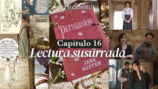 ASMR | Lectura 📚 Persuasión de Jane Austen 💐 | Capítulo 16 ☕️ Audiolibro español