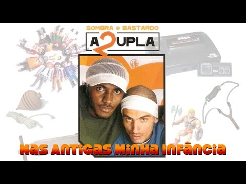 Sombra e Bastardo (SNJ) - Nas Antigas Minha Infância