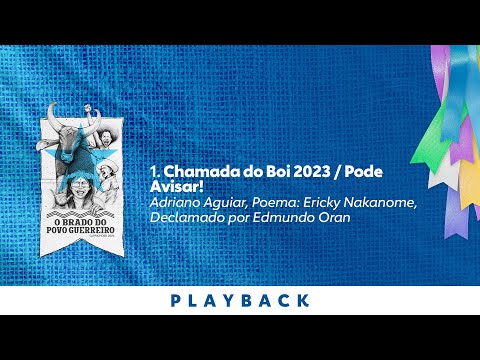 Boi Bumbá Caprichoso – Chamada do Boi / Pode Avisar! – Karaoke