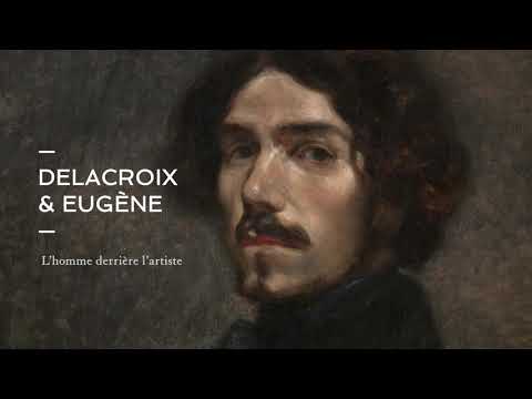 Delacroix et Eugène : L'homme derrière l'artiste 