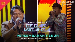 Download lagu DADALI DYRGA & RONNIE HUSSEIN - TAPI BUKAN AKU | GEGAR VAGANZA 2024 dibawakan oleh #CelcomDigi mp3