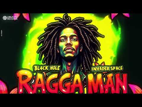 Bl4ck Hole & Invader Space - Ragga Man (Original Mix)