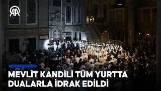 Mevlit Kandili tüm yurtta dualarla idrak edildi