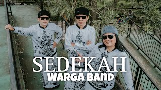 Download lagu Sedekah - Warga Band mp3