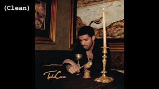 HYFR (Hell Ya F***ing Right) (Clean) - Drake (feat. Lil Wayne)