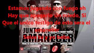 Junto al amanecer remix (Letra) J. Álvarez Ft. Daddy Yankee