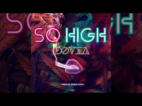 So High - Dovia