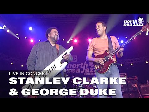 Stanley Clarke & George Duke  - Full Concert | Live at North Sea Jazz Festival 2006
