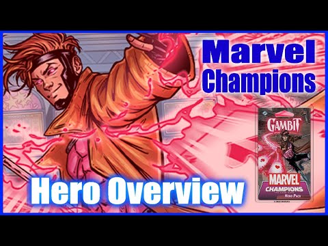 Marvel Champions: Gambit - Hero Overview