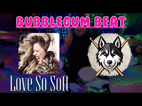 85 Kelly Clarkson - Love So Soft - Drum Cover