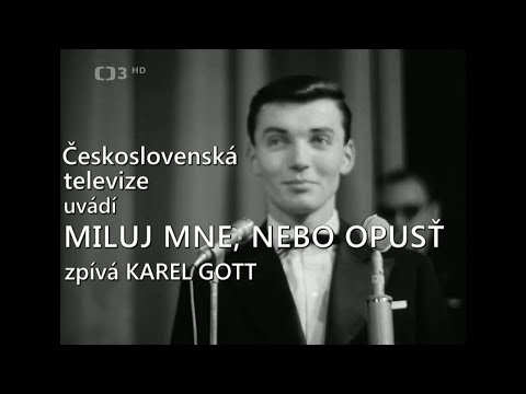Karel Gott ❖ Miluj mne, nebo opusť (1962)