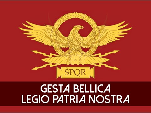 Gesta Bellica - Legio Patria Nostra