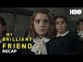 My Brilliant Friend: Season 1 Recap | HBO