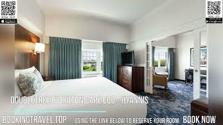 DoubleTree by Hilton Cape Cod - Hyannis