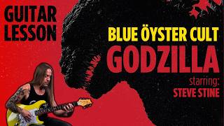 How To Play Godzilla - Blue Öyster Cult | Steve Stine Guitar Lesson