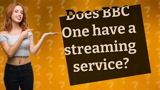Does BBC One have a streaming service?