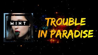 Alice Merton - Trouble In Paradise (Lyrics)