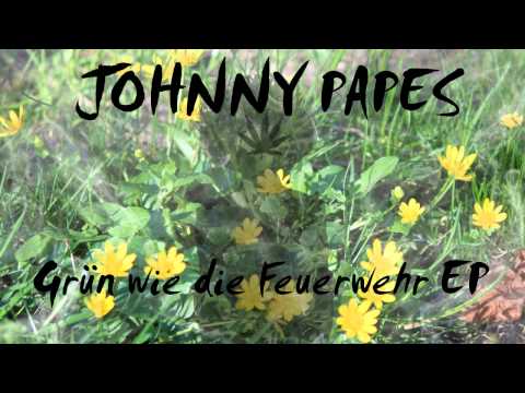 Johnny Papes - Spielzeugland [Grün wie die Feuerwehr EP]
