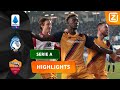 ER WORDT BINNEN EEN MINUUT AL GESCOORD! ? | Atalanta vs Roma | Serie A 2021/22 | Samenvatting