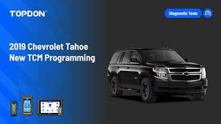 How to Program a GM 6L80 TCM | 2019 Chevy Tahoe | TOPDON ONE, RLink Lite