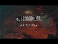 Jibreel - Muad X Firas (Vocals Only) || jibreel slowed reverb