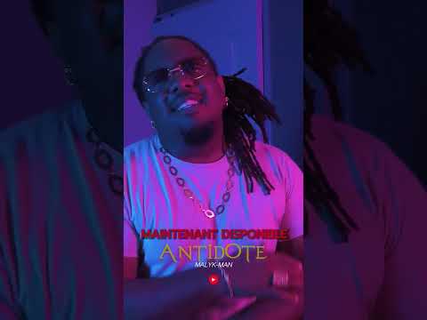 🔥 Malyk-Man – Antidote (Clip Officiel) 🚨OUT #antilles #artisteantillais #music