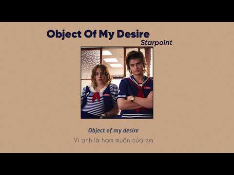 Vietsub | Object of My Desire - Starpoint | Stranger Things 4 | Lyrics Video