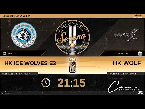 2022 05 18 HK Ice Wolves E3 - HK Wolf
