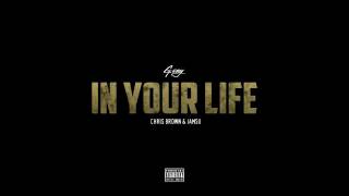 Chris Brown, G-Eazy, Iamsu - In Your Life (Official Audio)