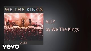 We The Kings lança nova música, "Ally"