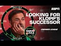 Why Liverpool need to find Klopp’s ‘SUCCESSOR’ instead of a replacement | ESPN FC