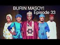BURIN MASOYI Episode 33 Original