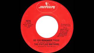 1972 Statler Brothers - Do You Remember These (stereo 45)