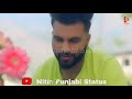 Sad Punjabi Song Sad Status Punjabi WhatsApp Status Sad Video Status Nitin Punjabi Status