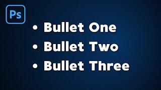 How to Add Bullet Points in Photoshop