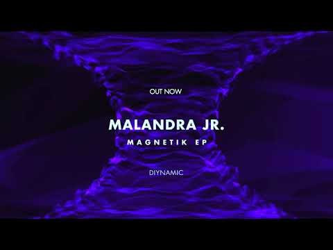 Malandra Jr. – Magnetik (Short Version) (DIYNAMIC113)