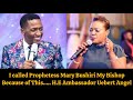 Must Watch Listen To What H E Ambassador Uebert Angel Said About Prophetess Mary Bushiri
