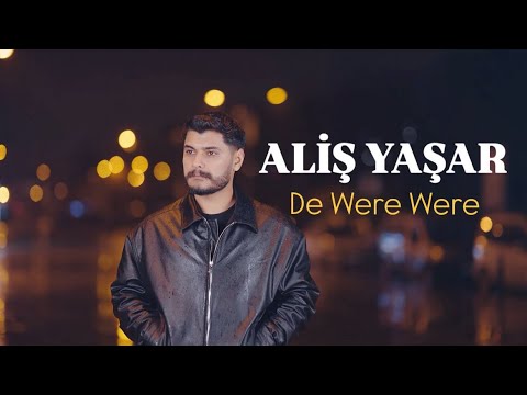 Aliş Yaşar - De Were Were 2026 Official Klip