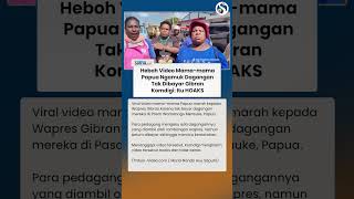 Geger Video Mama-mama Papua Ngamuk gegara Dagangan Tak Dibayar Gibran, Komdigi: Hoaks