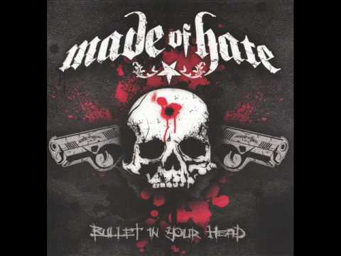 Made Of Hate - Bullet In Your Head (HQ) online metal music video by MADE OF HATE