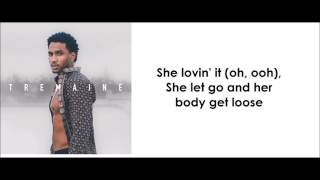 Trey Songz - She Lovin It (lyrics)