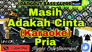 Download lagu MASIH ADAKAH CINTA - LATIEF KHAN (KARAOKE) Dangdut Full Bass Gelar || Nada Pria || A=DO mp3