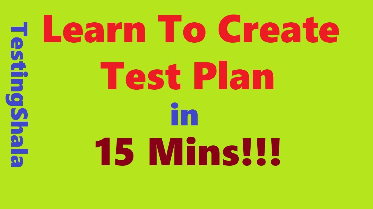 Test plan Template Explanation to Creating it in 15 mins | Testingshala