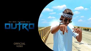 OUTRO (ISRO) Music Video