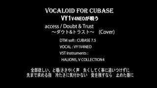 Download lagu Doubt & Trust ～ダウト & トラスト～ / access (VOCALOID Cover) mp3