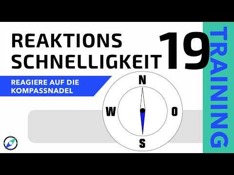 Reaktionstraining 19 - Der Kompass gibt die Richtung vor