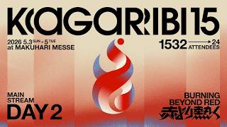 篝火 KAGARIBI #15 DAY2 Main Stream ft.ドラ右,あcola,ミーヤー,Sparg0,らる,Hurt,カルメロ,Zomba,MKLeo...and more!