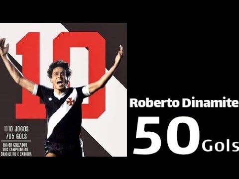 50 GOLAÇOS DE ROBERTO DINAMITE (Vasco e seleção brasileira)